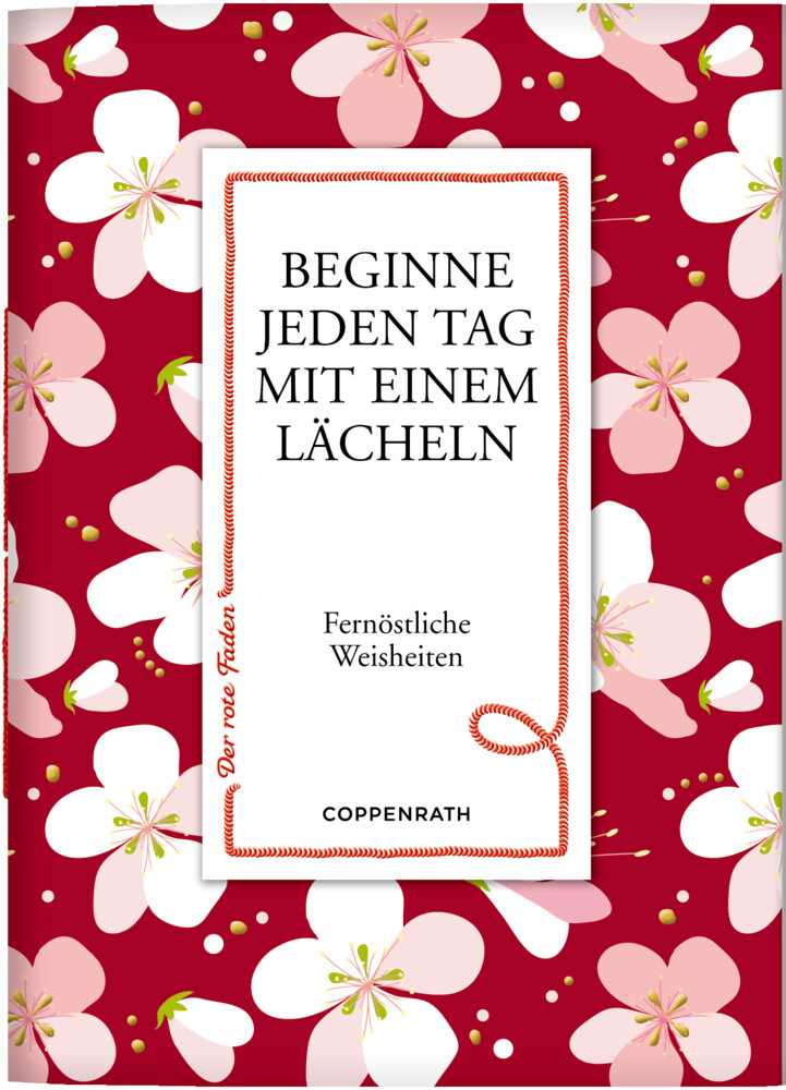 Image of Coppenrath Verlag - Der rote Faden No. 137: Beginne jeden Tag mit einem Lächeln