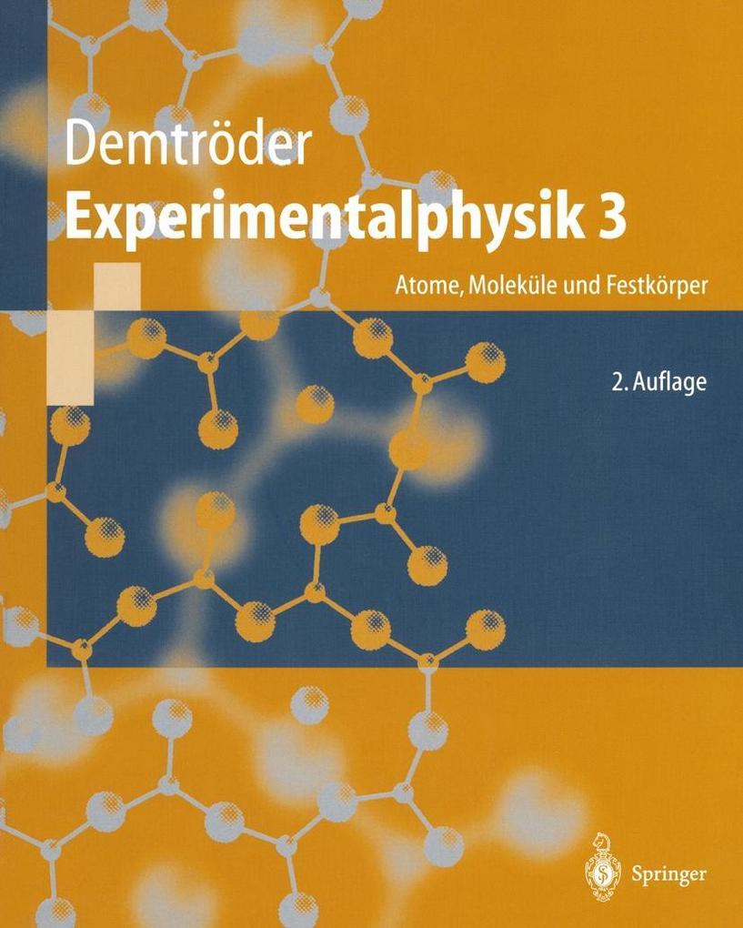 Experimentalphysik 3 - Wolfgang Demtröder
