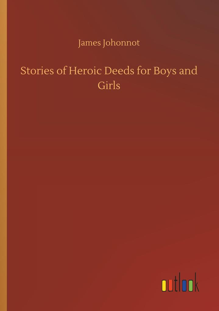 Image of Stories of Heroic Deeds for Boys and Girls