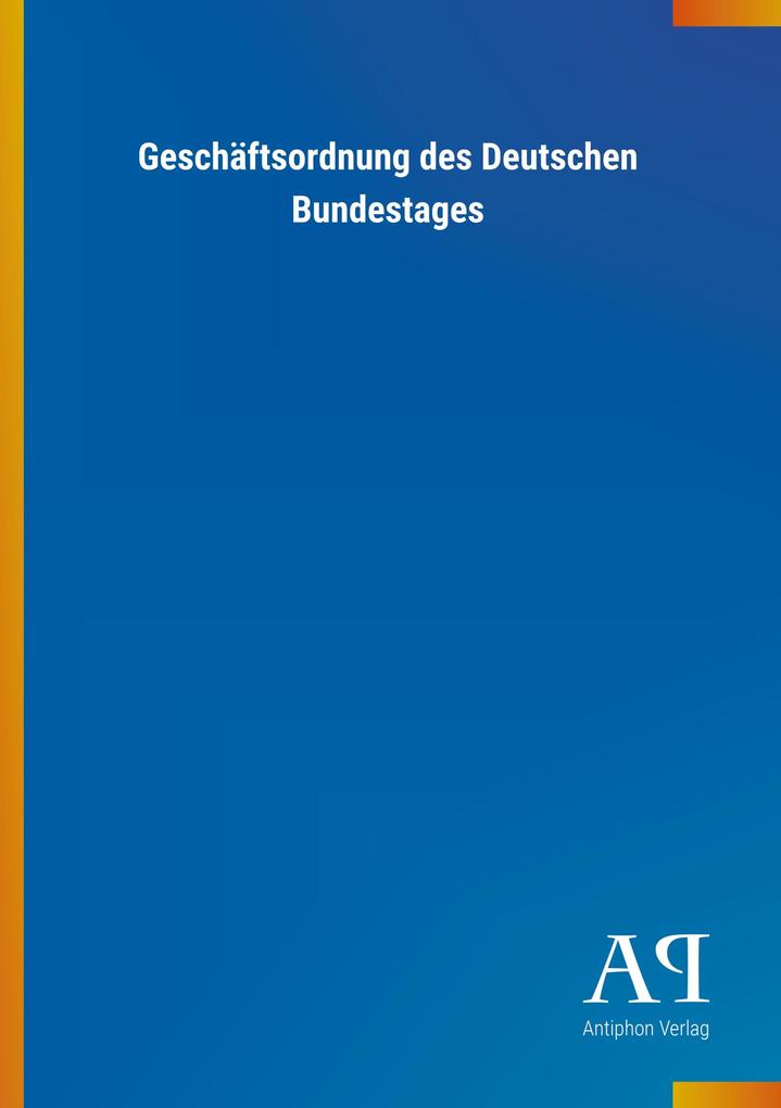 Image of Geschäftsordnung des Deutschen Bundestages