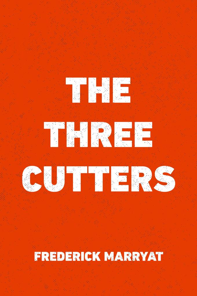 The Three Cutters