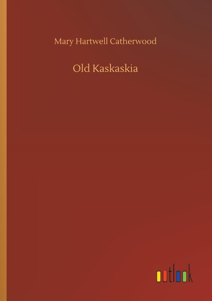 Old Kaskaskia
