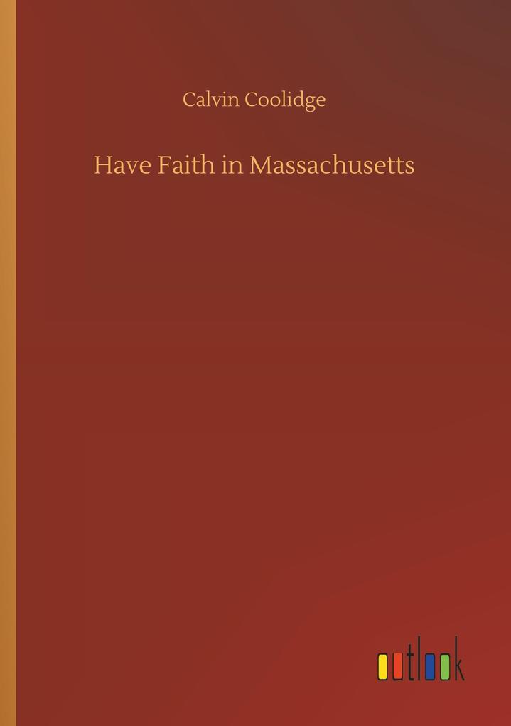 Image of Have Faith in Massachusetts