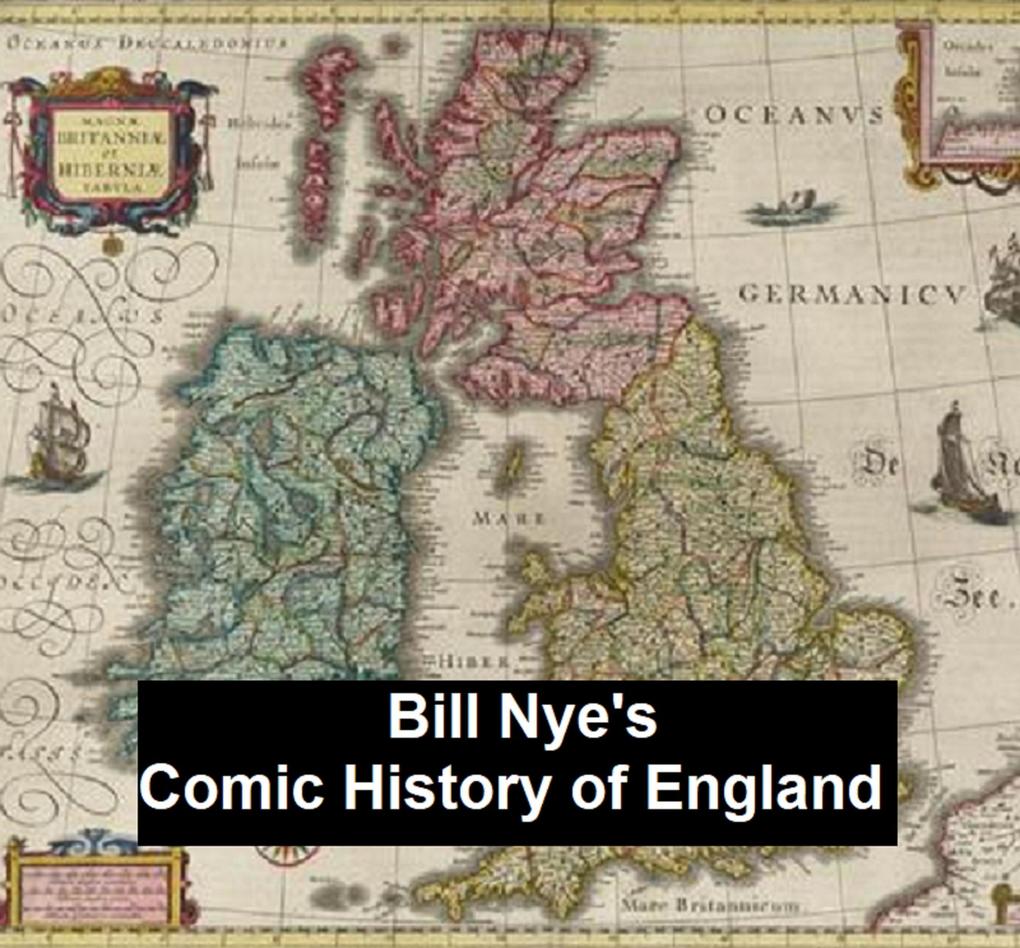 Bill Nye‘s Comic History of England.txt