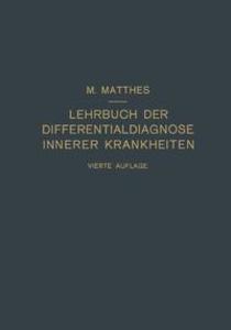Lehrbuch der Differentialdiagnose innerer Krankheiten