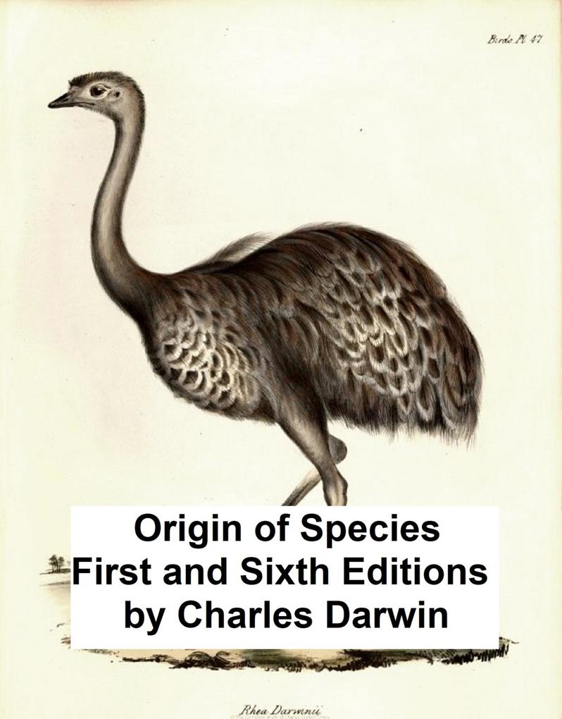 Origin of Speicies First and Sixth Editions
