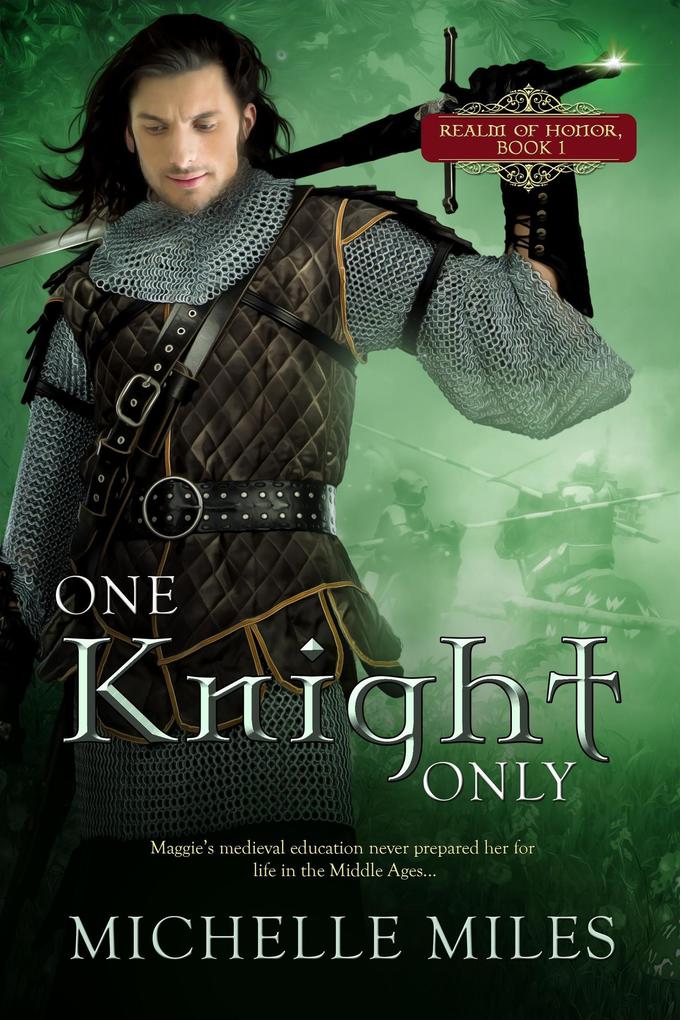 One Knight Only (Realm of Honor #1)