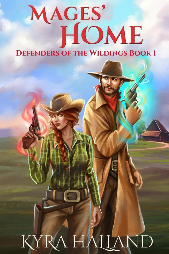 Mages‘ Home (Defenders of the Wildings #1)