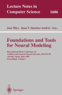 Foundations and Tools for Neural Modeling