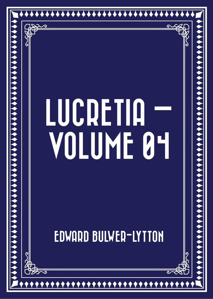 Lucretia - Volume 04