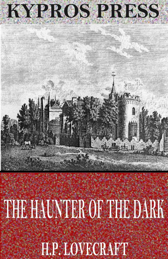 The Haunter of the Dark