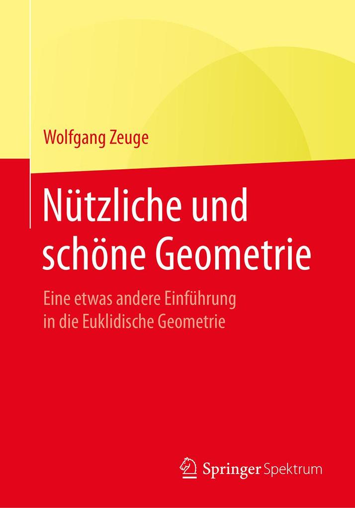 Nützliche und schöne Geometrie
