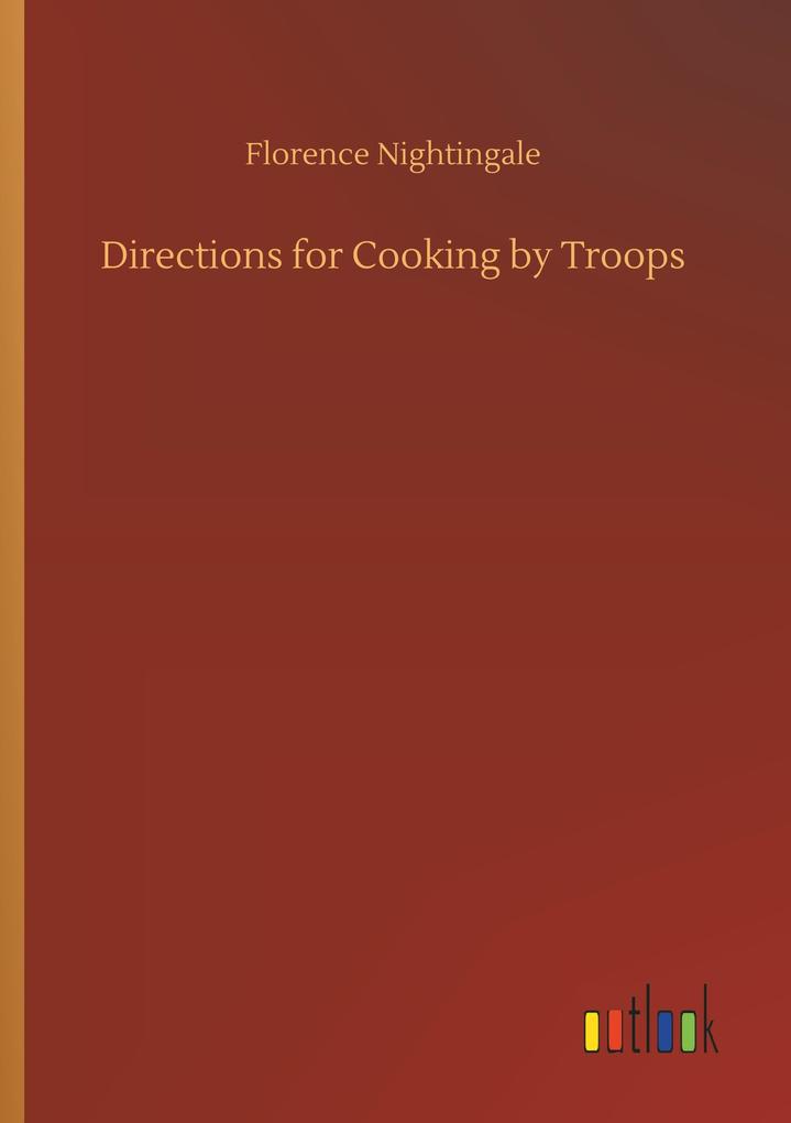 Image of Directions for Cooking by Troops