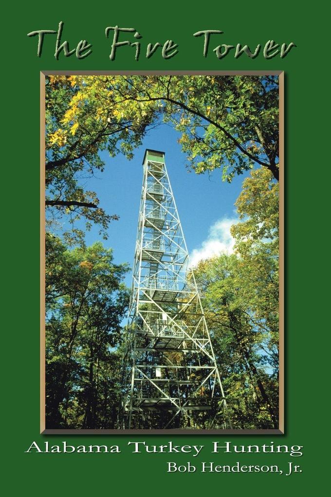 The Fire Tower