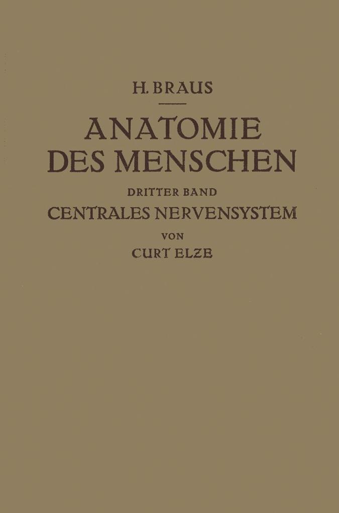 Anatomie des Menschen ein Lehrbuch für Studierende und Ärzte