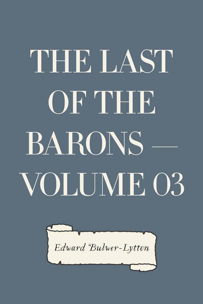 The Last of the Barons - Volume 03