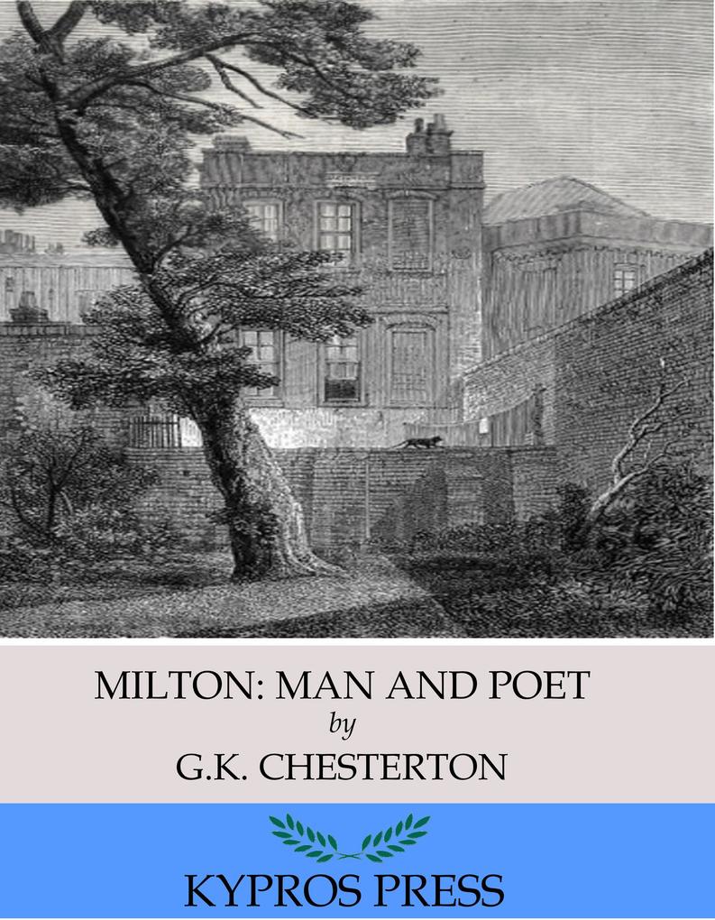 Milton: Man and Poet