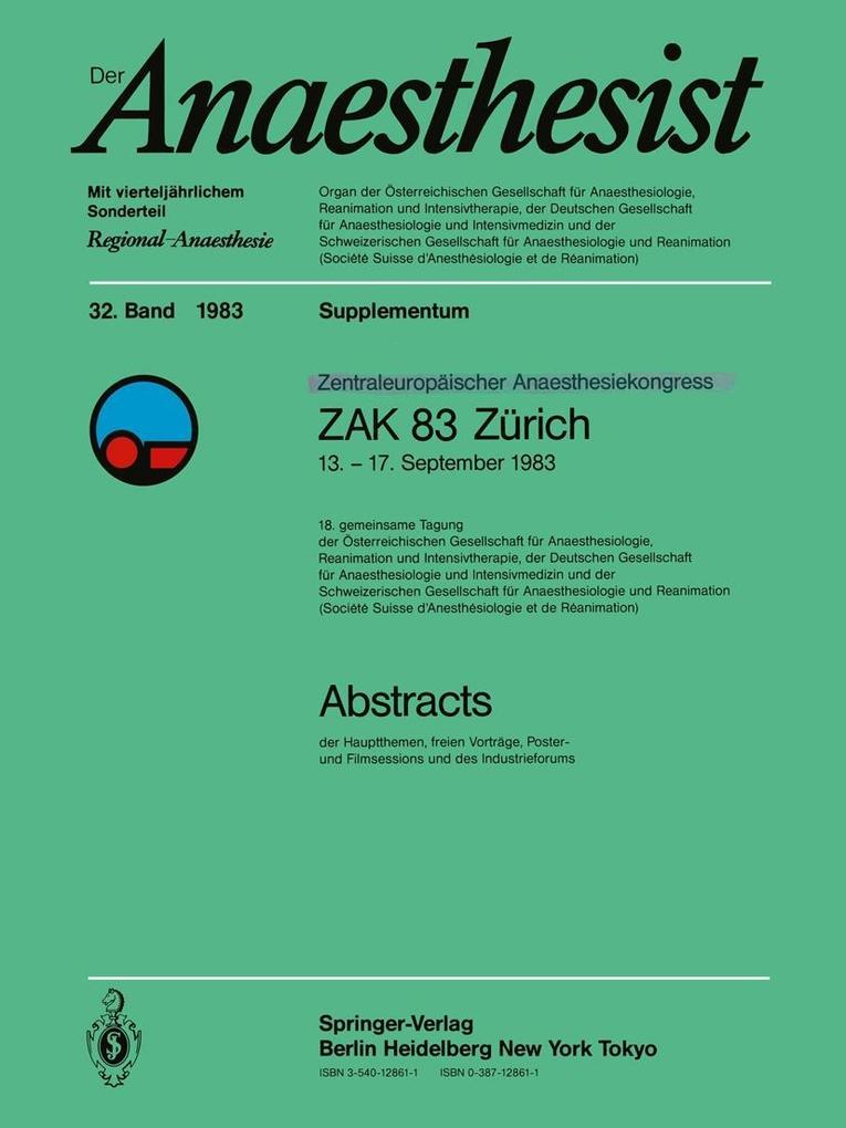 Zentraleuropôischer Anaesthesiekongress ZAK 83 Zürich