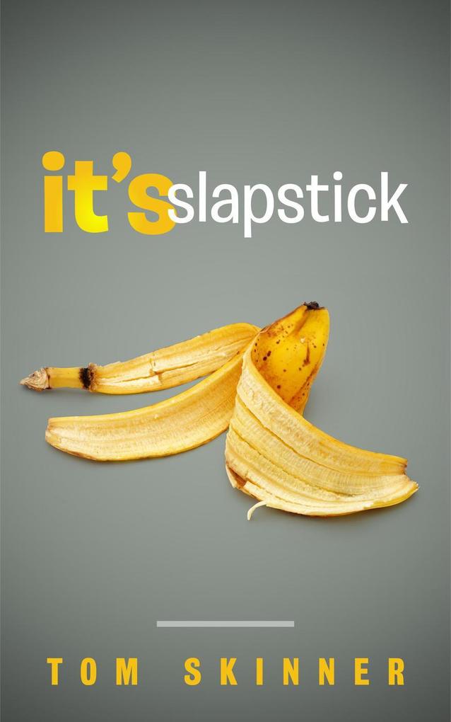 It‘s Slapstick (GET YOUR WORDSWORTH #3)