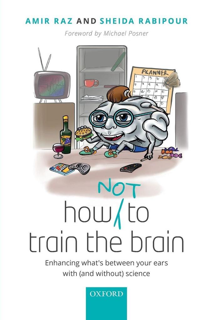 How (Not) to Train the Brain