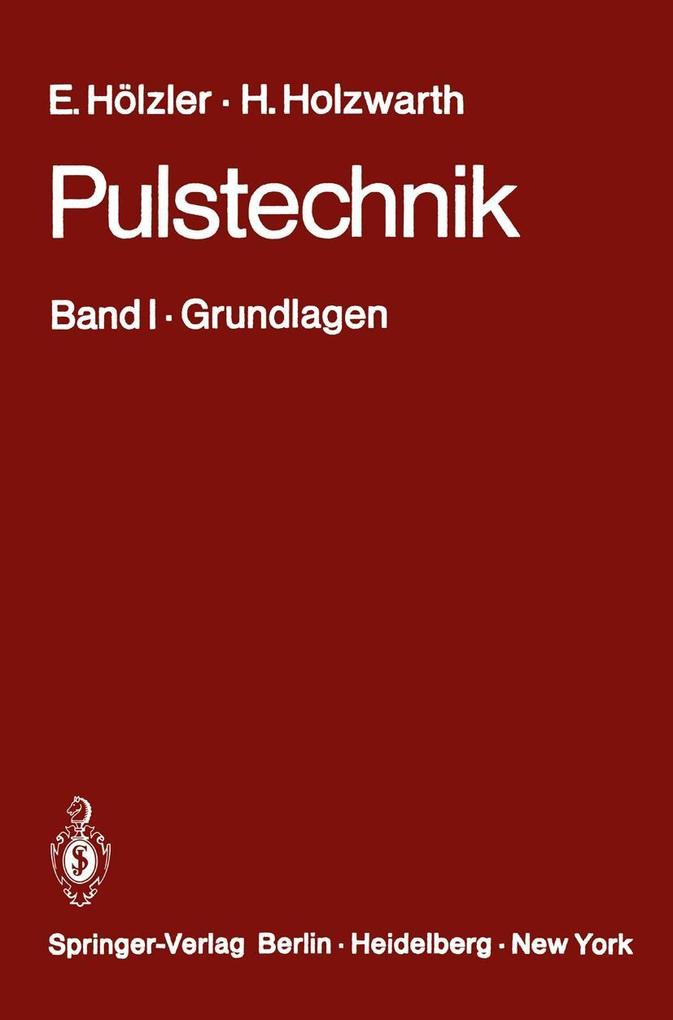 Pulstechnik - E. Hölzler/ H. Holzwarth