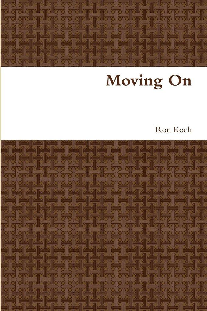 Moving On