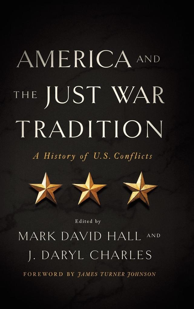 America and the Just War Tradition