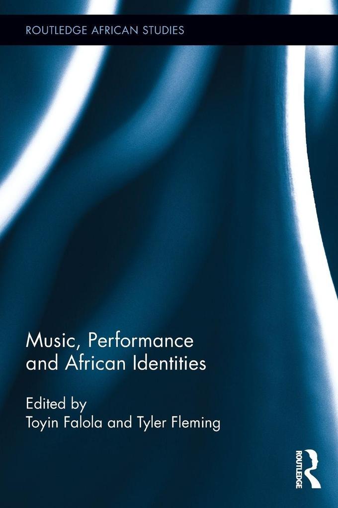 Music Performance and African Identities