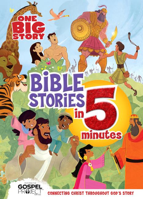 One Big Story Bible Stories in 5 Minutes Padded Hardcover