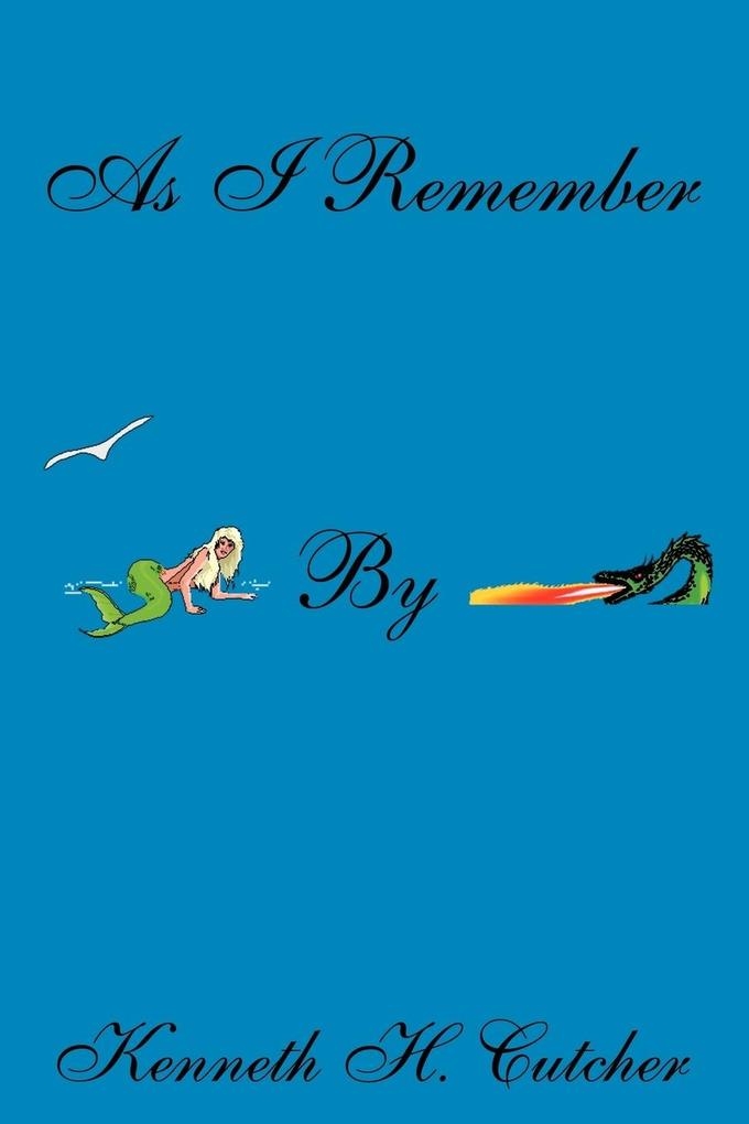 As I Remember