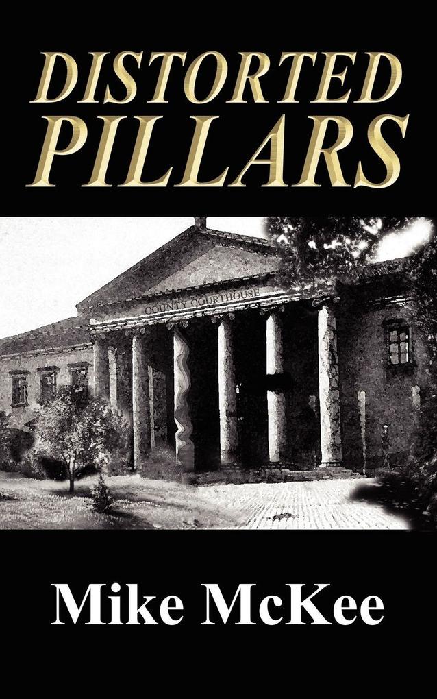 DISTORTED PILLARS