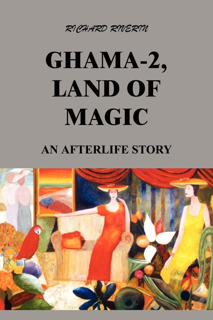 GHAMA-2 LAND OF MAGIC
