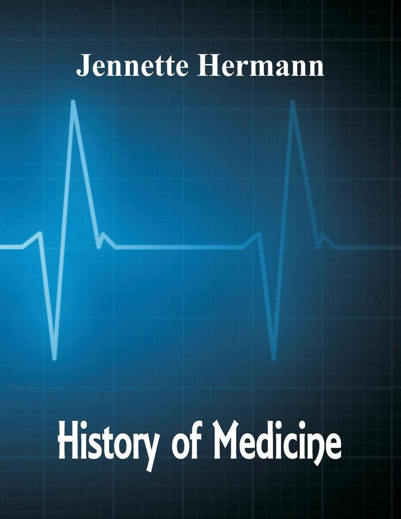 History of Medicine