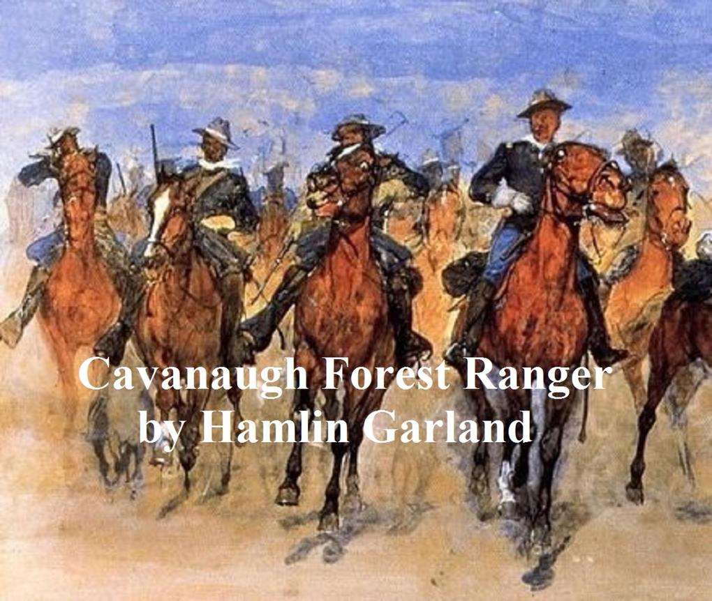 Cavanaugh Forest Ranger