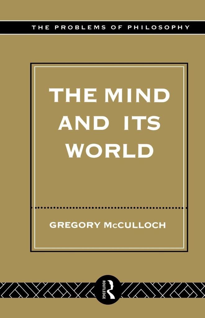 The Mind and its World