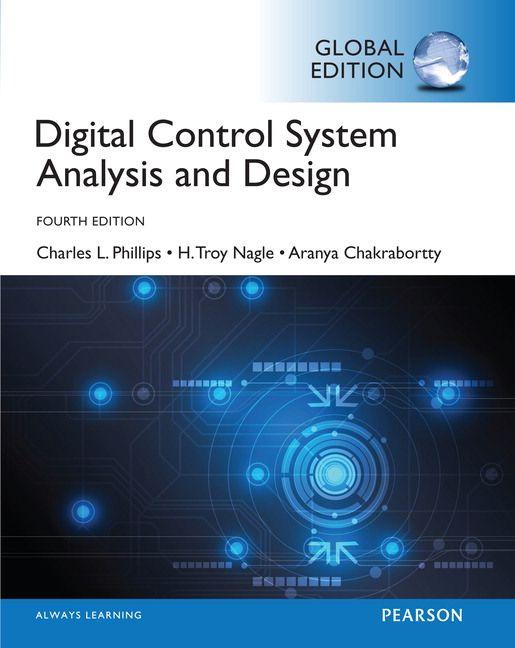 Digital Control System Analysis & Design Global Edition