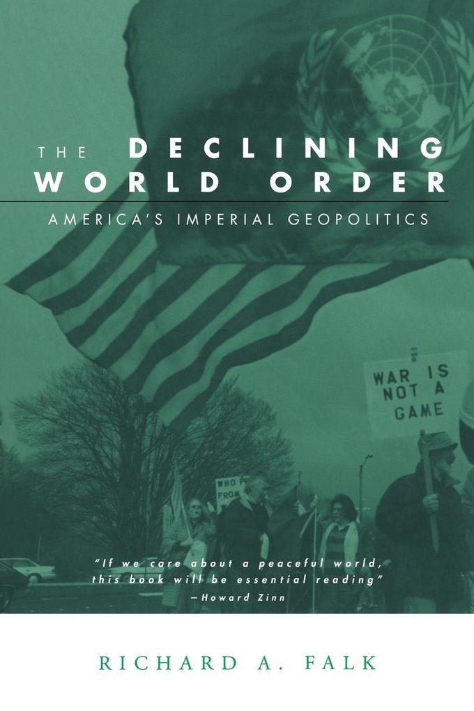 The Declining World Order