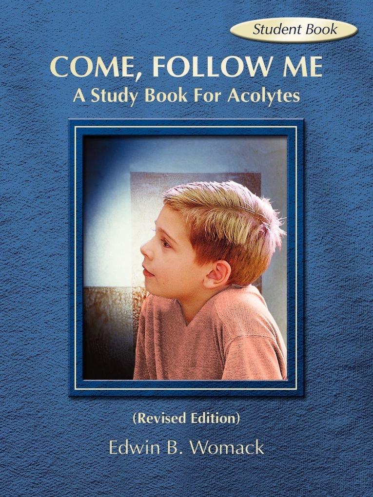 COME FOLLOW ME STUDENT BOOK