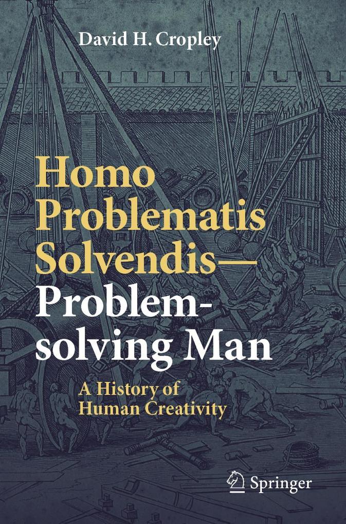 Homo Problematis Solvendis-Problem-solving Man