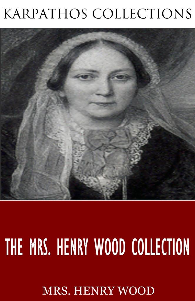 The Mrs. Henry Wood Collection