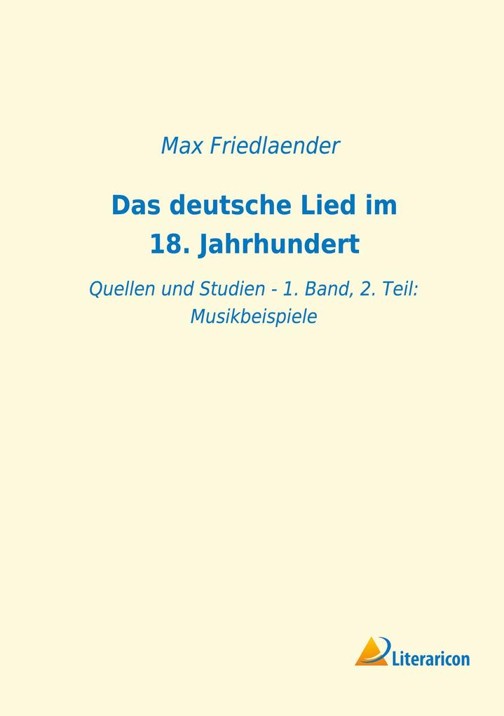 Das deutsche Lied im 18. Jahrhundert