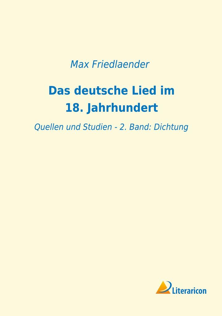 Das deutsche Lied im 18. Jahrhundert
