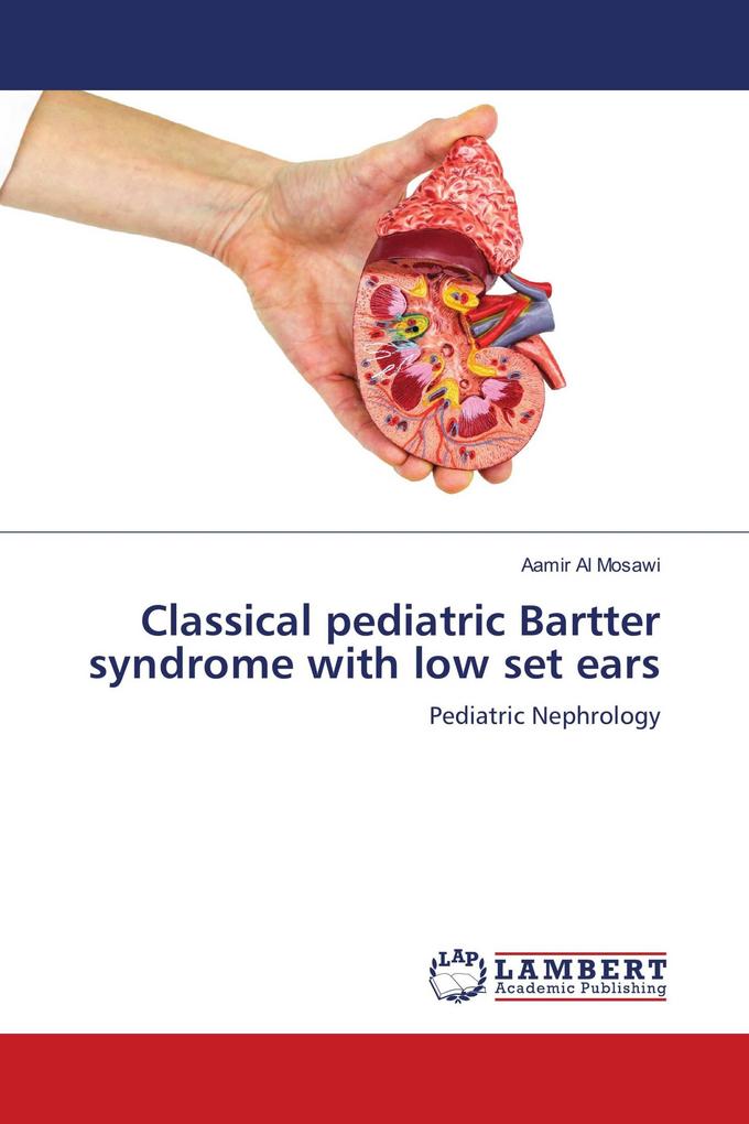 Classical pediatric Bartter syndrome with low set ears