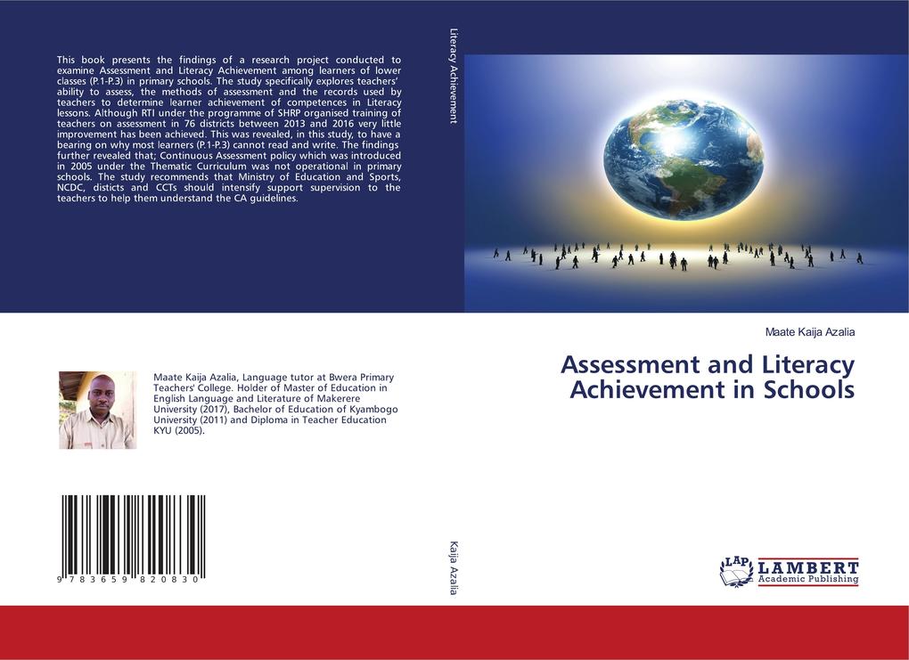 Assessment and Literacy Achievement in Schools