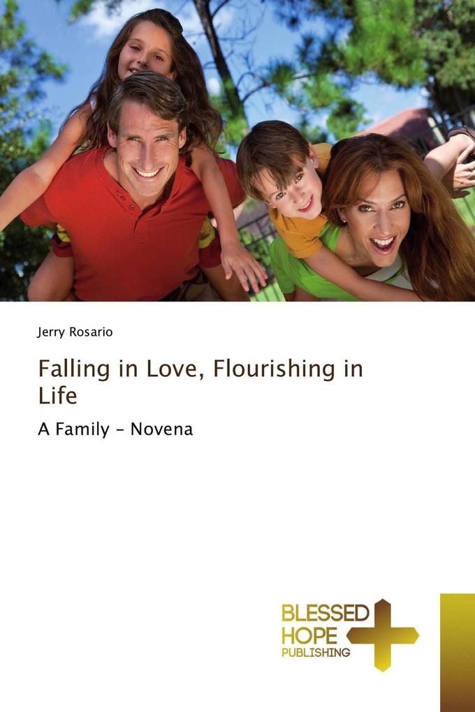 Falling in Love Flourishing in Life