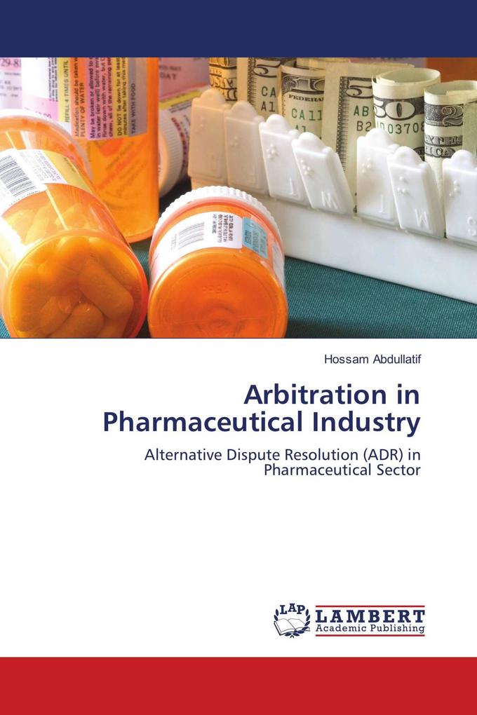 Arbitration in Pharmaceutical Industry