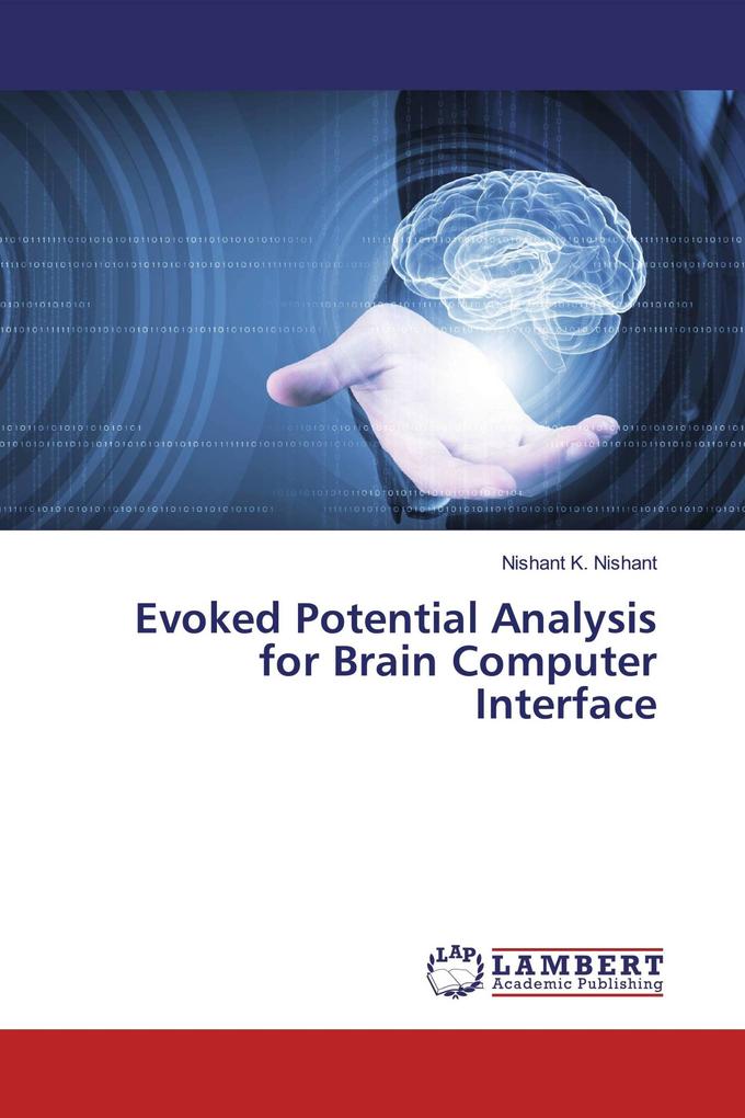 Evoked Potential Analysis for Brain Computer Interface