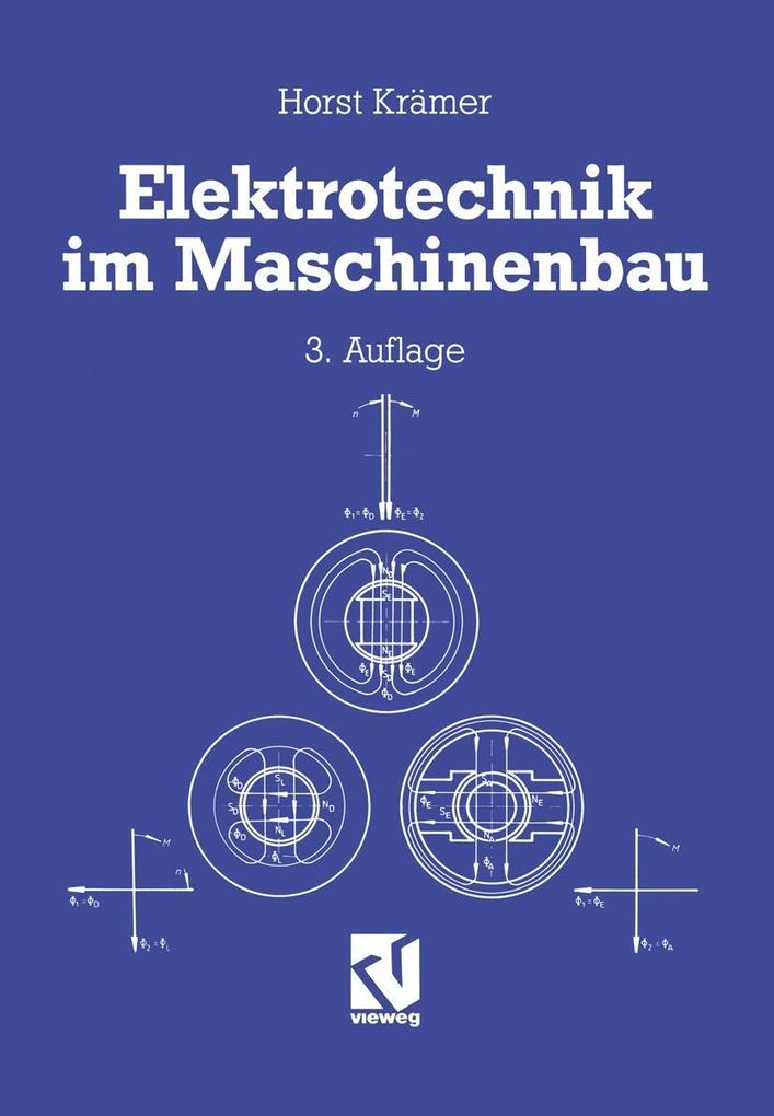 Elektrotechnik im Maschinenbau - Horst Krämer