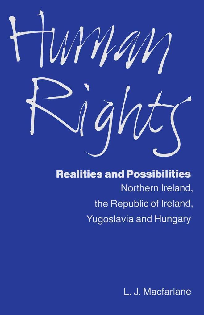 Human Rights Realities and Possibilities