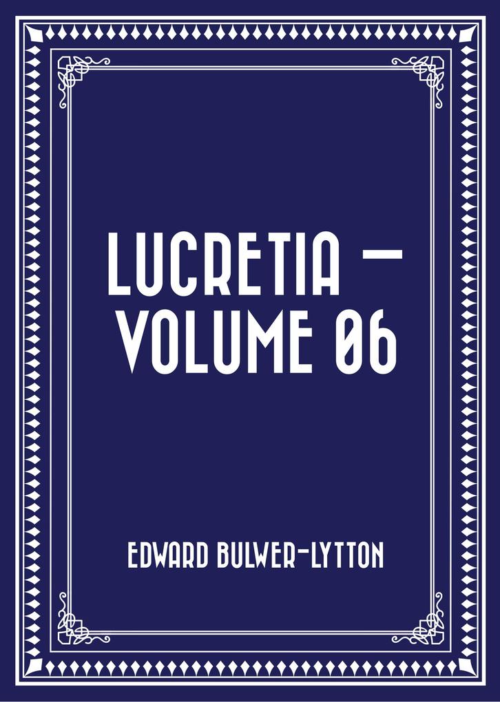 Lucretia - Volume 06